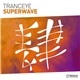 TrancEye - Superwave